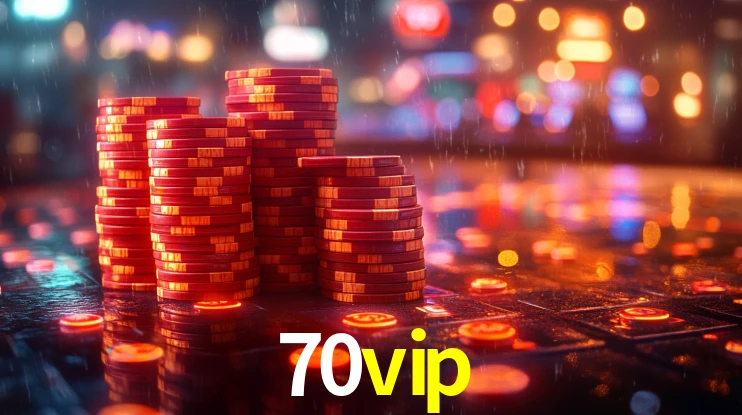 Explore as vantagens do 70vip: serviço profissional e confiabilidade